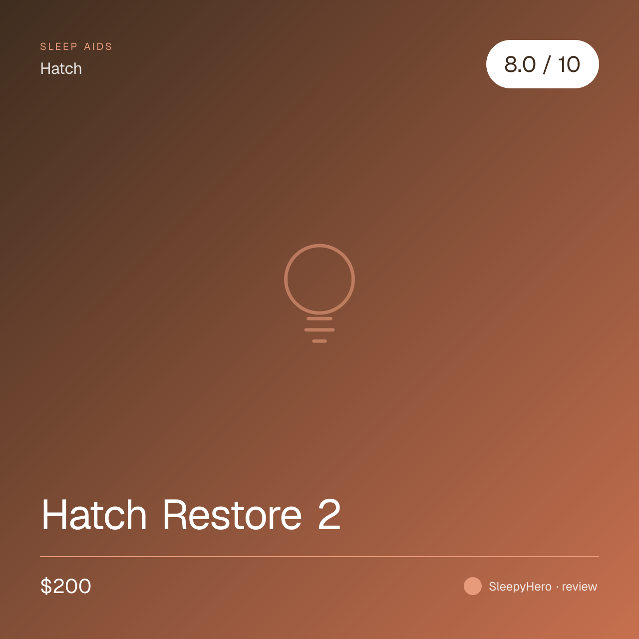 Hatch Restore 2 — sunrise alarm + sound machine (review)